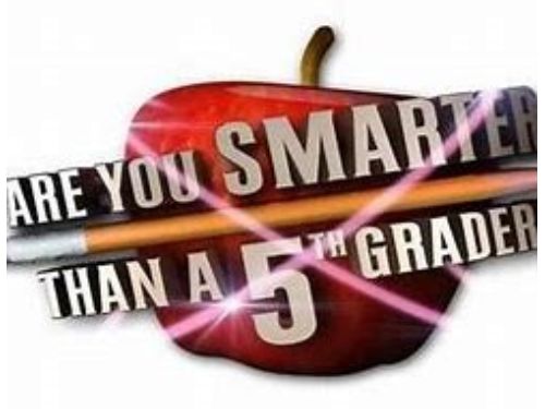 Are You Smarter Than a 5th Grader?